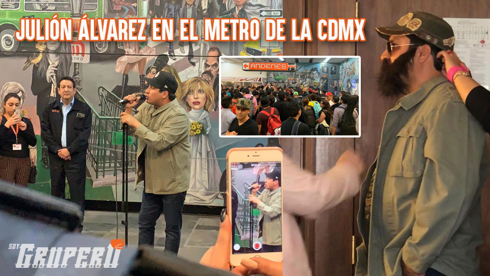 JULIÓN ÁLVAREZ OFRECE CONCIERTO EN EL METRO DE LA CDMX