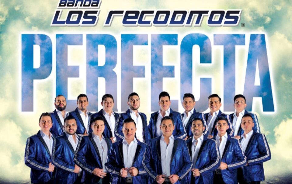 Los Recoditos siguen cosechando éxitos con “Perfecta”