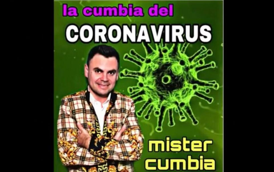 Crean la “Cumbia del Coronavirus”