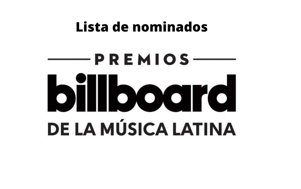 Lista de todos los nominados a los “Latin Billboard 2020”