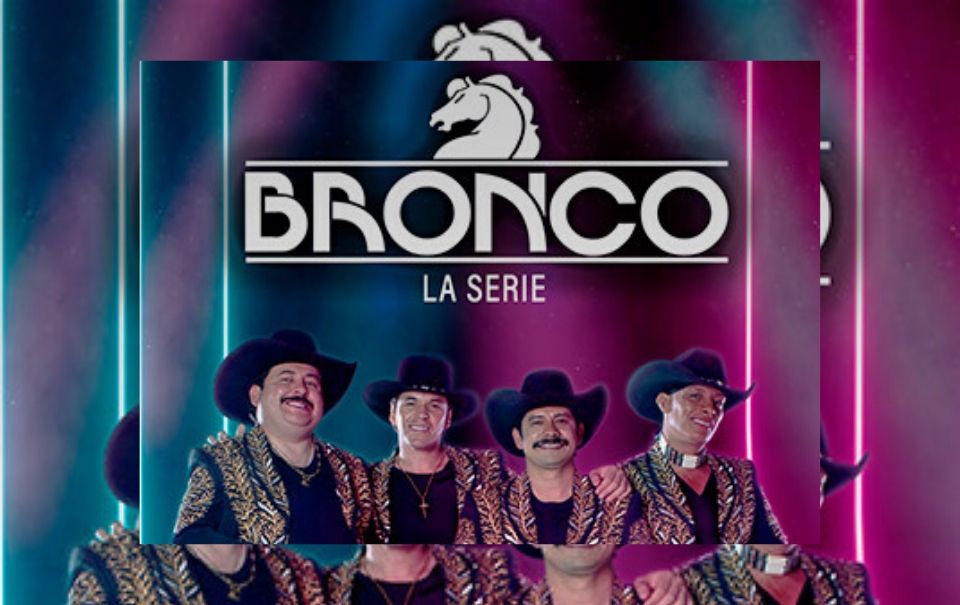 “Bronco la serie” se estrena en Sudamérica con gran éxito