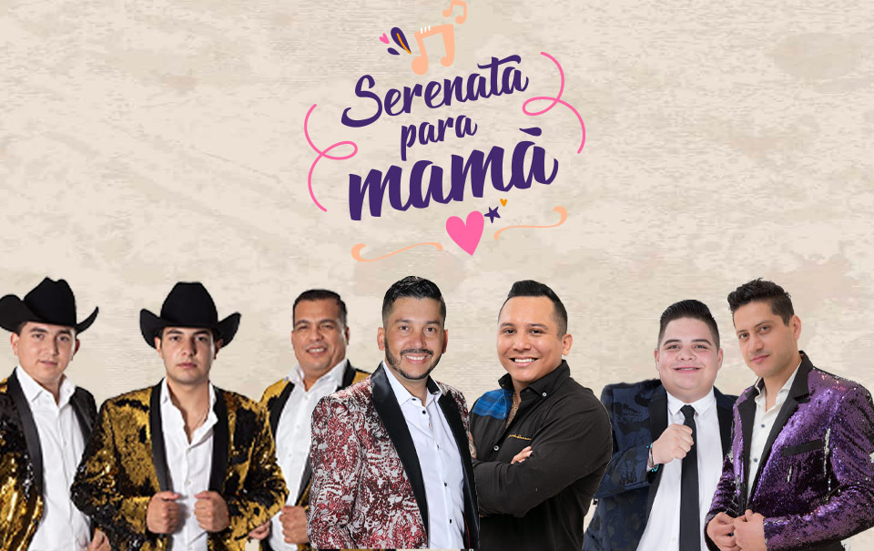 Gánate una de las serenatas que tenemos para mamá