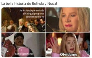 Los memes no le perdonan una a Nodal ni a Belinda 4