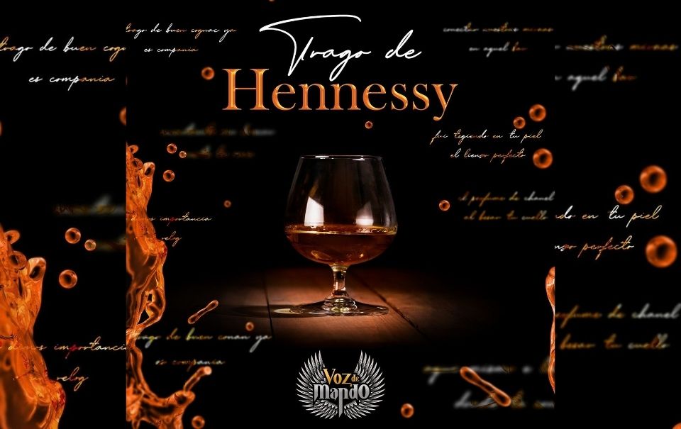 Voz de Mando estrena “Trago de Hennessy”, ideal para adoloridos