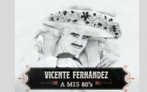 Vicente Fernández: Un recuento de la discografía del Charro de Huentitán 11