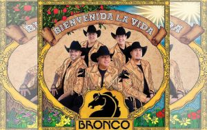 Bronco lanza su nuevo álbum "Bienvenida la Vida"