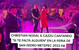 Christian Nodal en Metepec con Cazzu 