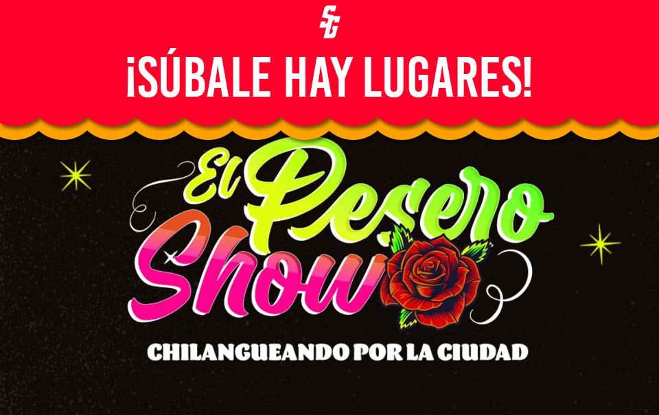 El Pesero Show