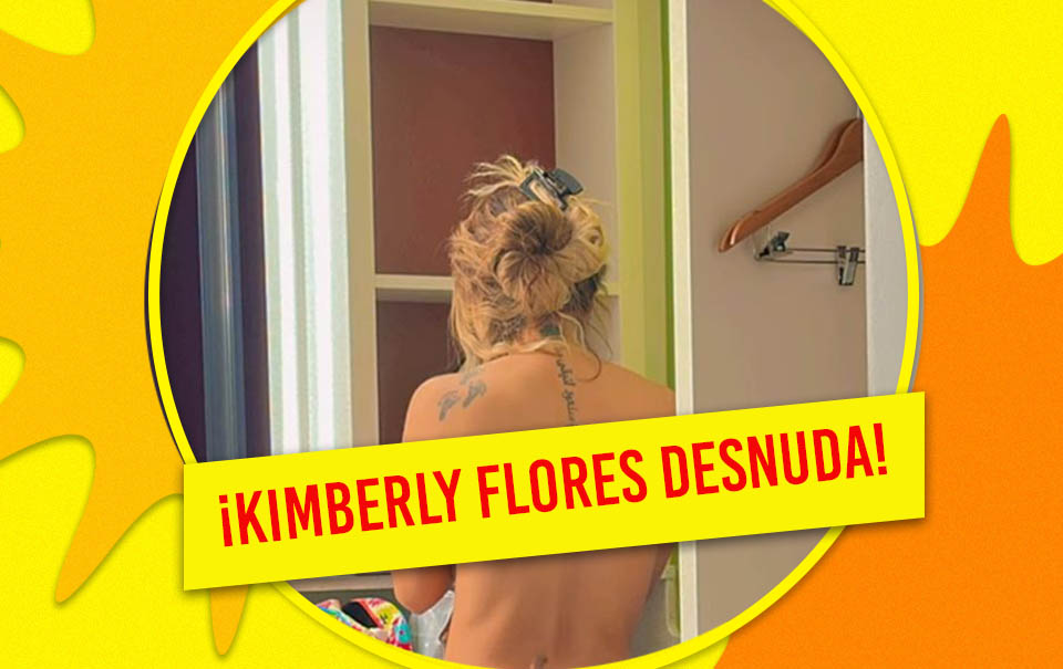 Kimberly Flores, desnuda, Edwin Luna