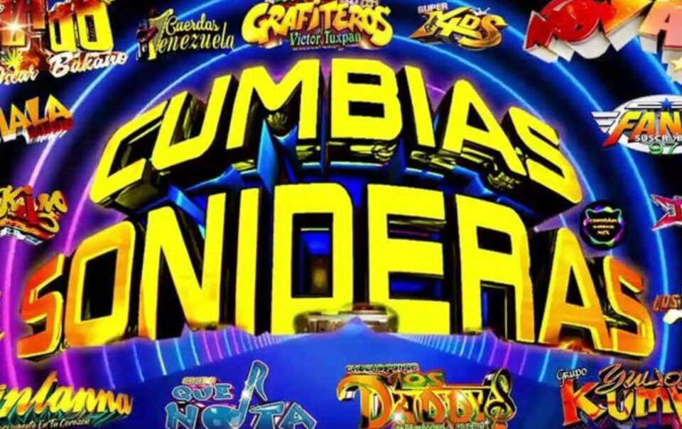 Cumbias sonideras: explorando las mejores canciones