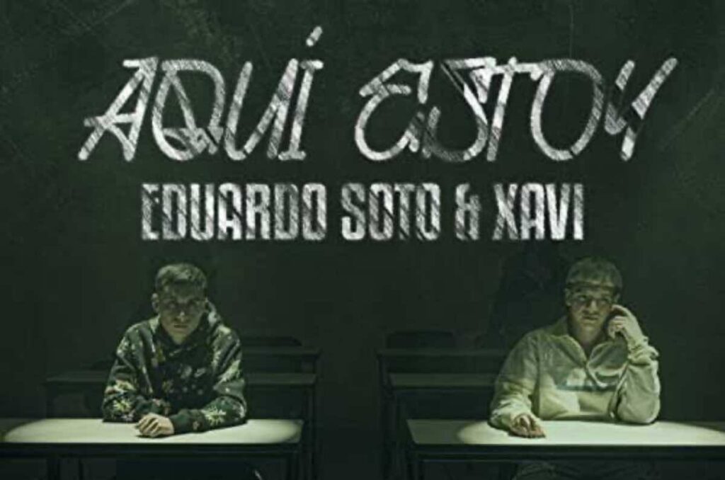 Eduardo Soto, Xavi, Aquí Estoy