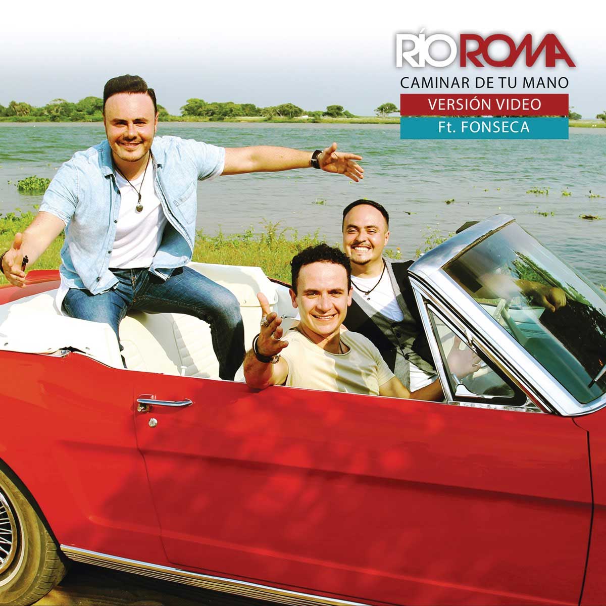 2.- Caminar de tu mano- Rio Roma ft Fonseca