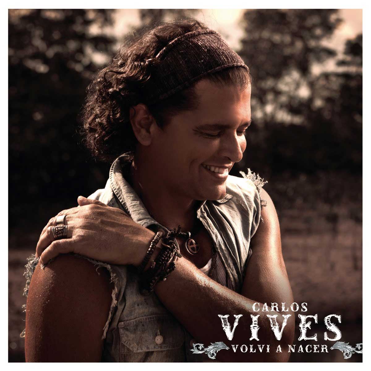 9.- Volví a nacer - Carlos Vives