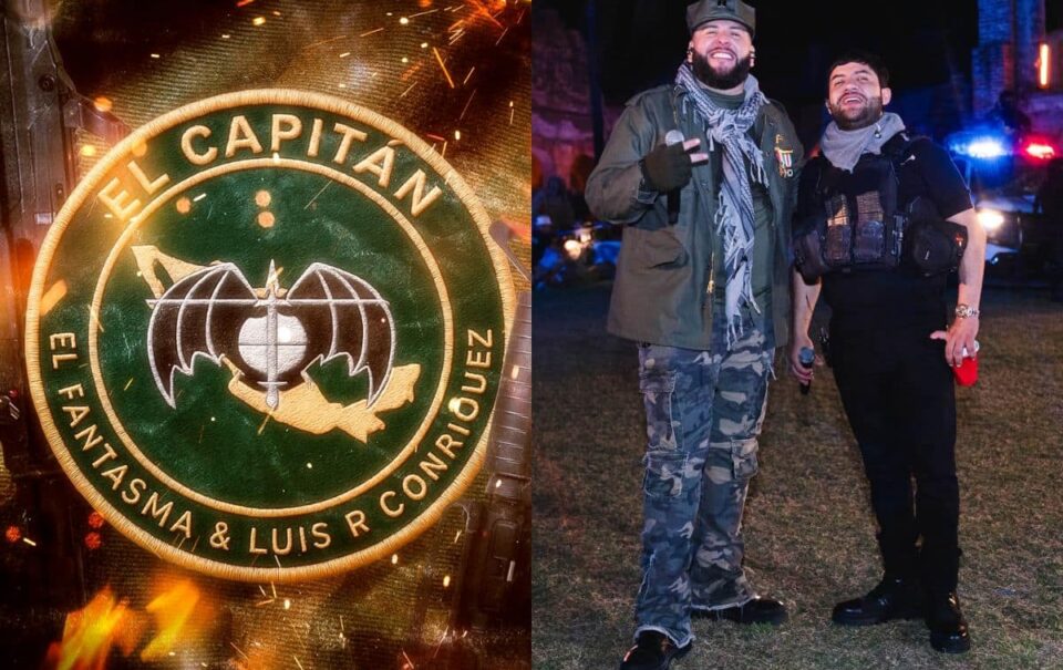 ¿Quién es “El Capitán” de El Fantasma y Luis R Conriquez? Letra y significado