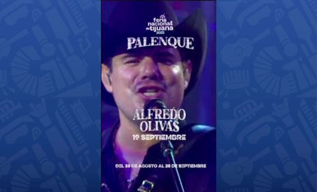 Alfredo Olivas se presentará en el Palenque de la Feria de Tijuana