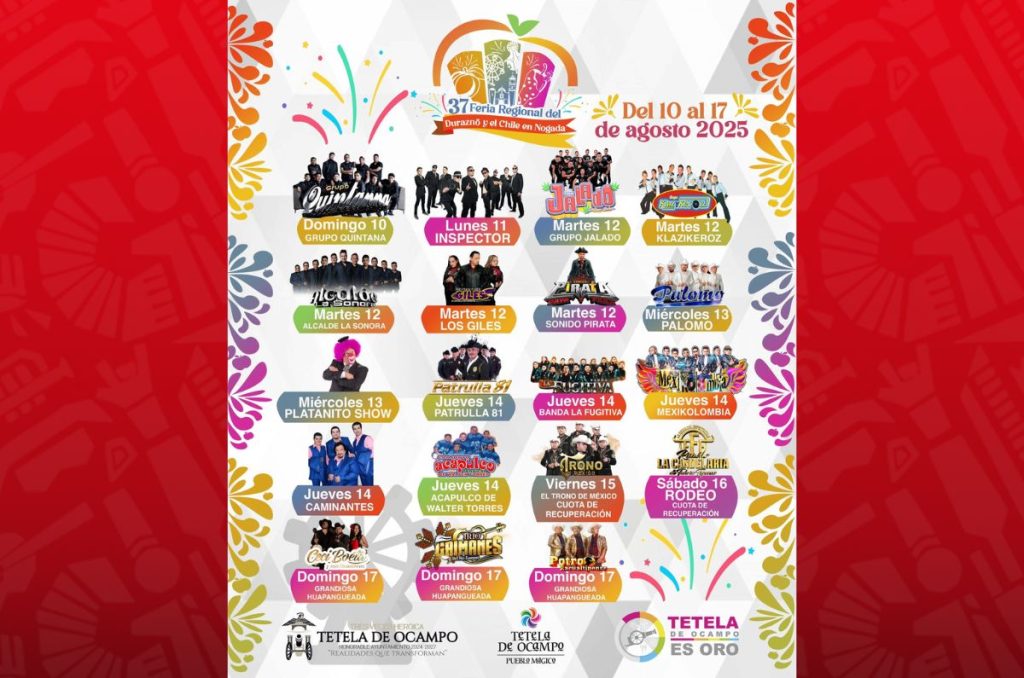 Feria del Durazno y Chile en Nogada 2025: Cartelera