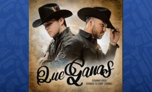 Giovanny Ayala y “El Jerry” Coronel lanzan “Qué Ganas”, un tema para aprender a soltar
