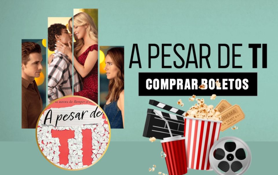 “A pesar de ti”: Reparto y de qué trata la película de estreno