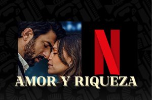 “Amor y Riqueza”: ¿Habrá temporada 2 de la serie turca de Netflix?