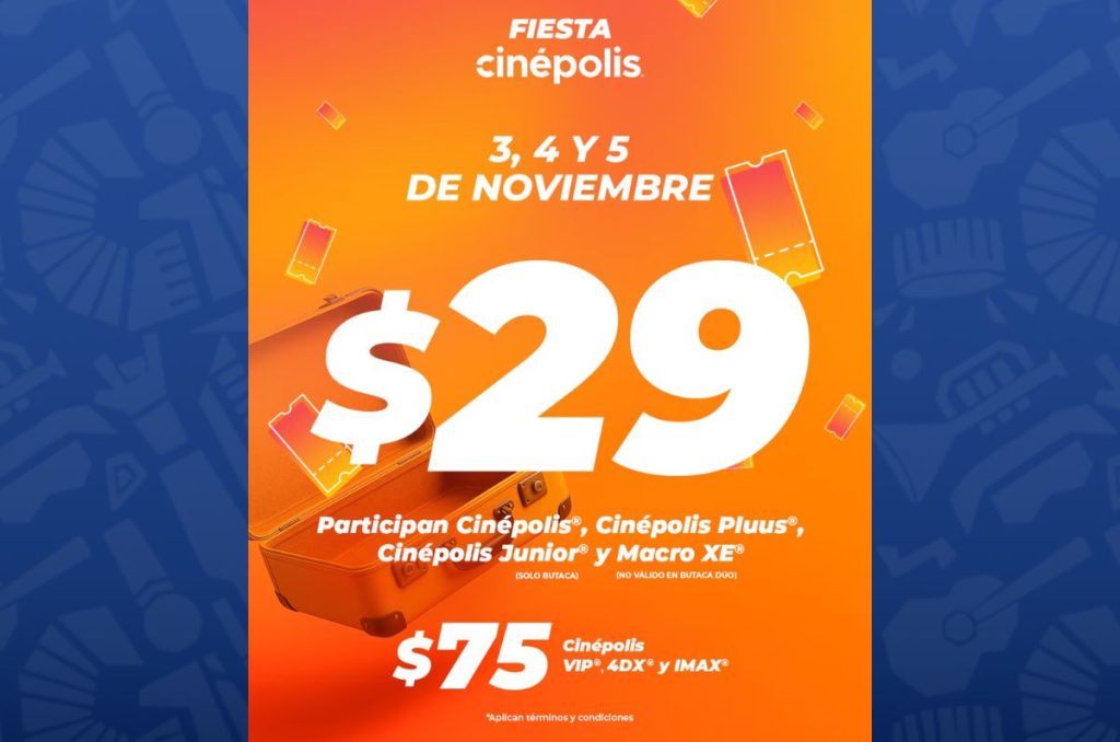 fiesta cinépolis 29 pesos