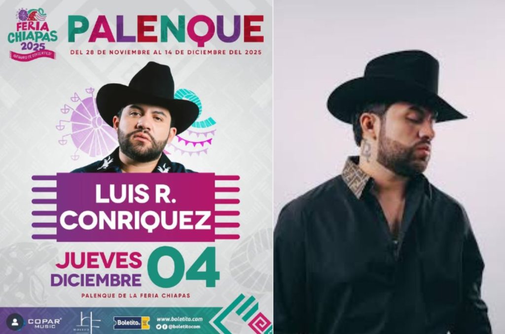 Confirmado Luis R Conriquez en Chiapas