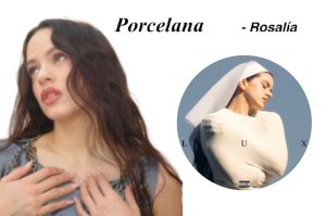 “Porcelana”, Rosalía: Letra y significado
