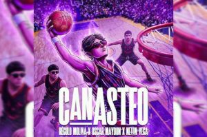 “Canasteo”, Régulo Molina, Oscar Maydon y Netón Vega: Letra y significado