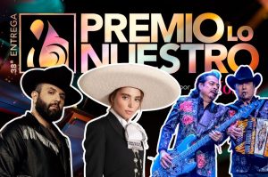 Premio Lo Nuestro 2026: Todos los artistas del regional mexicano nominados