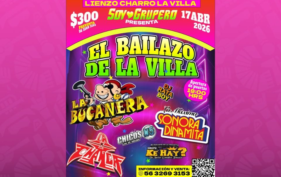 El Bailazo de la Villa 2026: TODO lo que debes saber y más