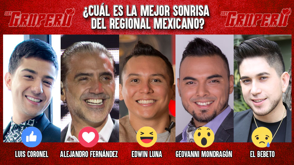 ¿CUÁL ES LA MEJOR SONRISA DEL REGIONAL MEXICANO?