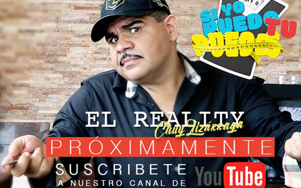 CHUY LIZÁRRAGA LANZARÁ SU REALITY SHOW