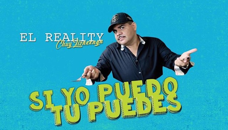 CHUY LIZÁRRAGA ESTRENA REALITY.