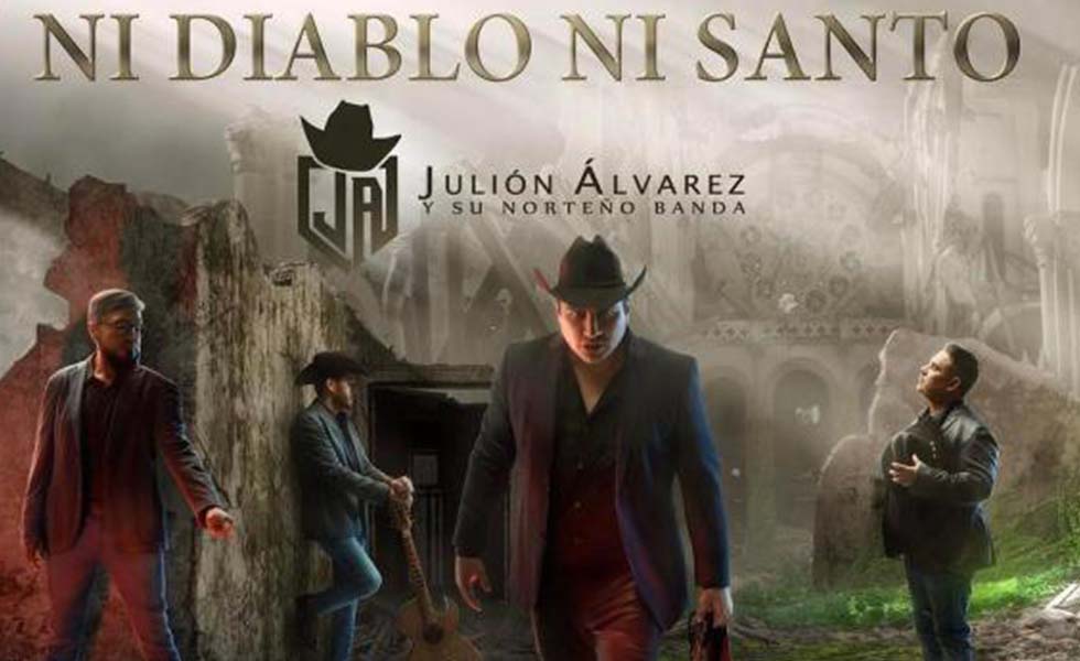 JULIÓN ÁLVAREZ “NI DIABLO NI SANTO” ESTRENA DISCO