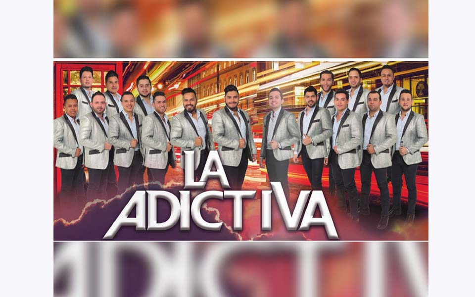 LA ADICTIVA REGRESÓ CON TODO