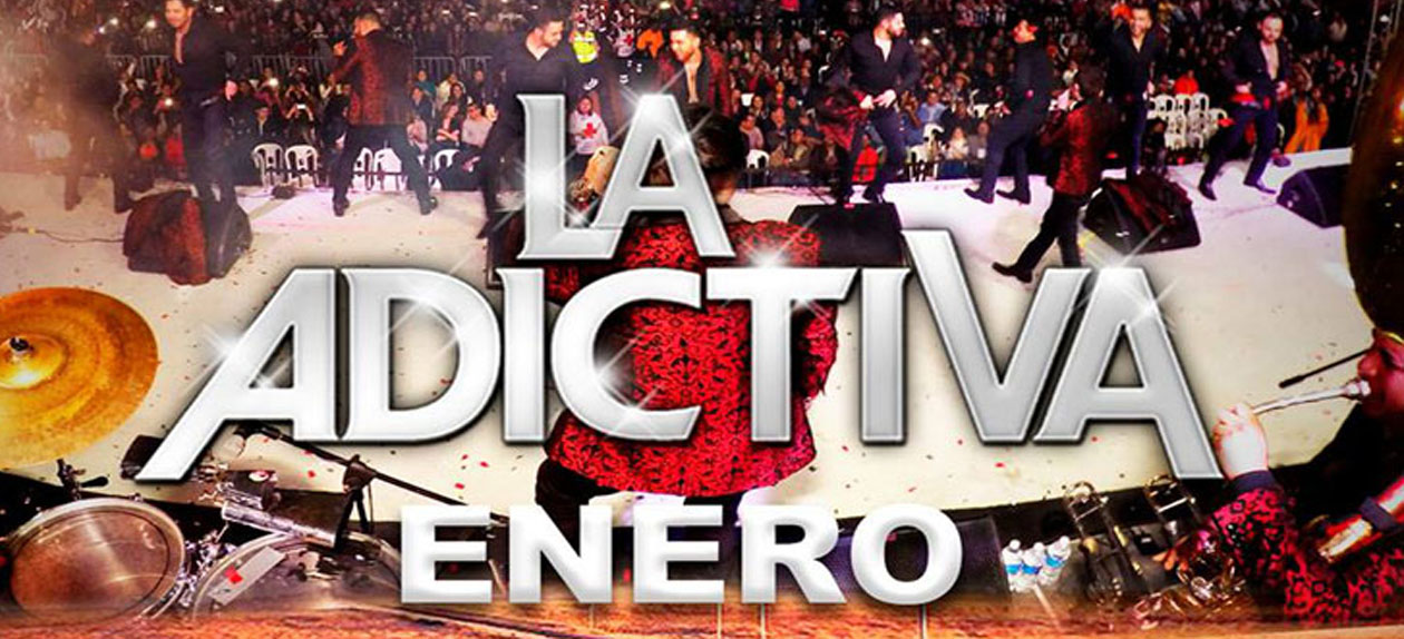 La Adictiva regresa a las actividades