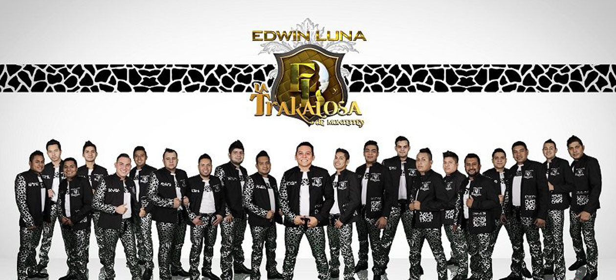 Edwin Luna y La Trakalosa de Monterrey unirán a hispanos de dos naciones en evento