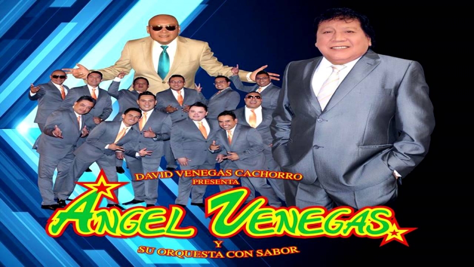 “VETE A LA…” EL TEMA DE ÁNGEL VENEGAS Y SU ORQUESTA CON SABOR, QUE MUCHOS QUISIÉRAMOS DEDICAR