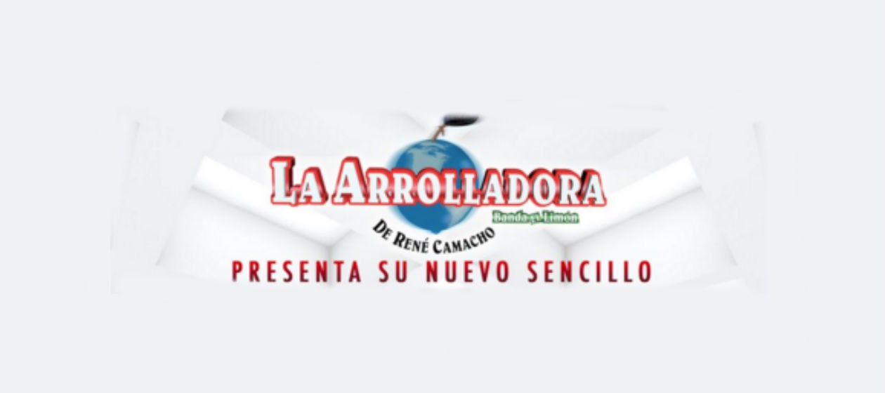 La Arrolladora presenta “Me va a pesar”