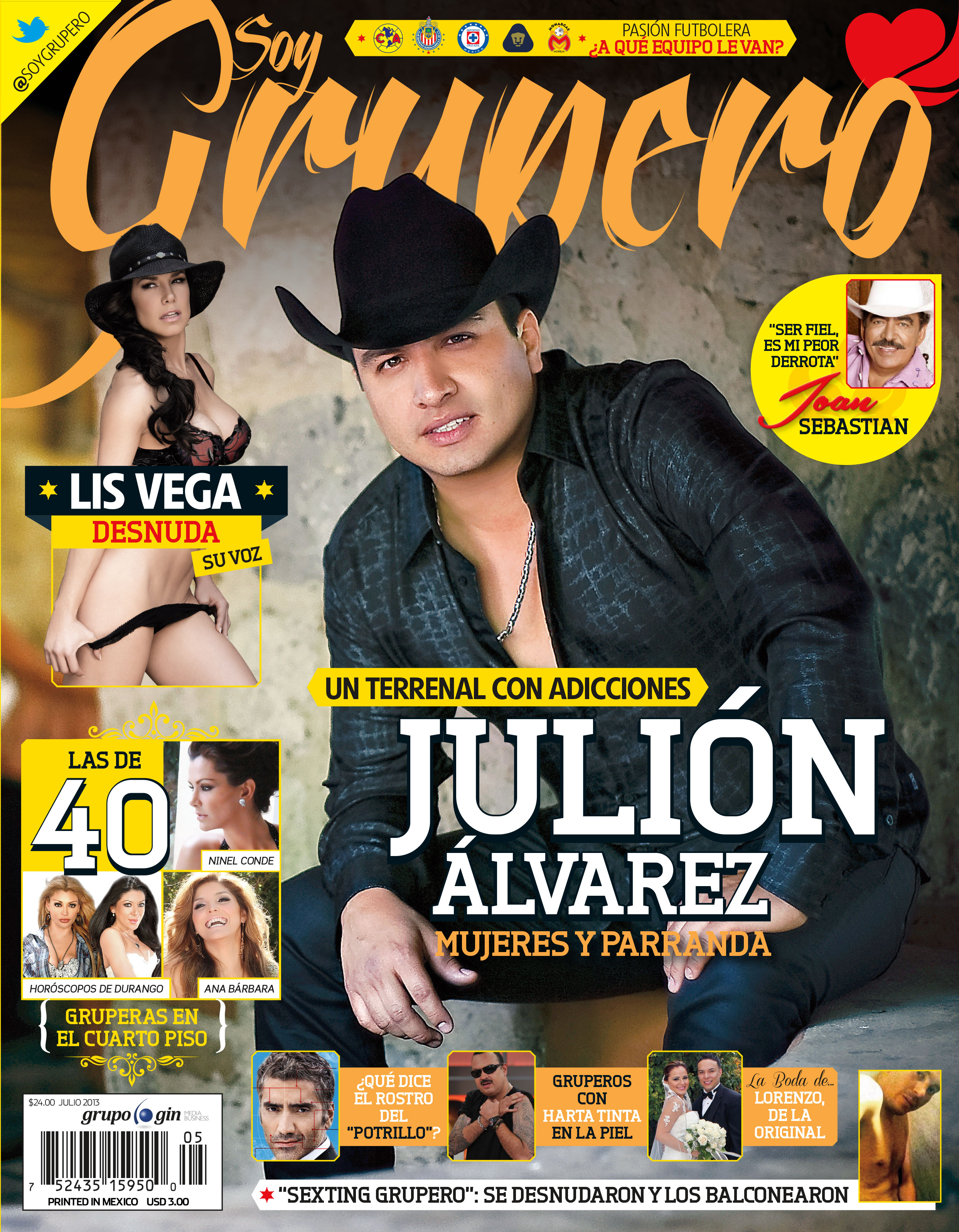 Julio 2013 – Julión Alvarez, mujeres y parranda