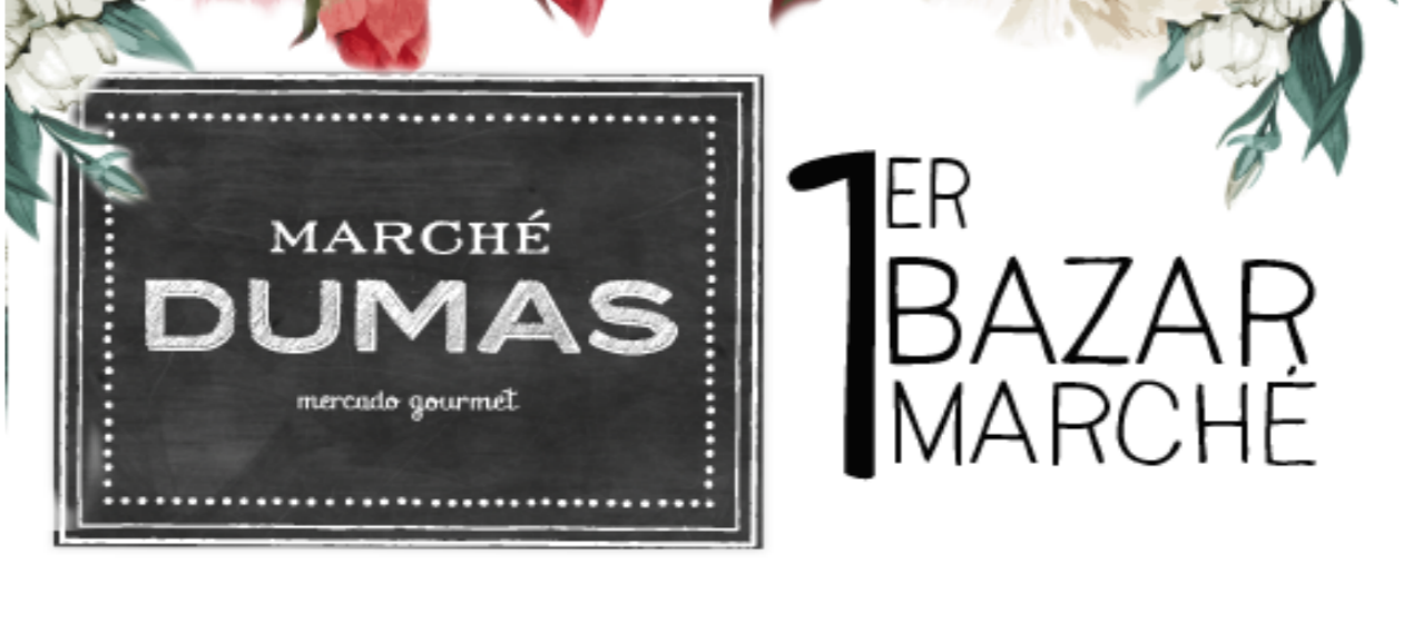 Vamos todos al Bazar Marché Dumas… ¡a divertirnos y ayudar!