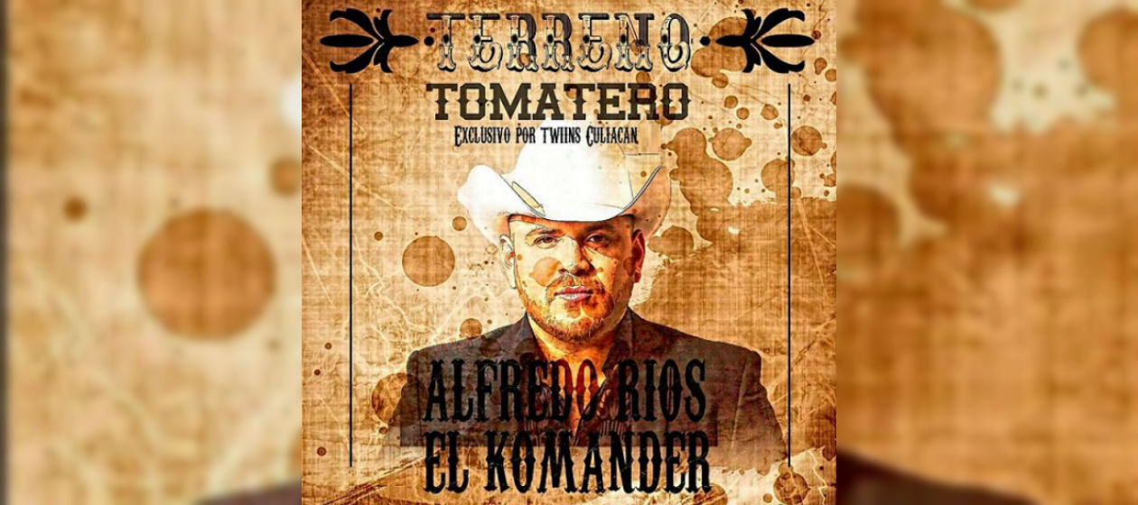 “Terreno Tomatero”, lo nuevo de El Komander